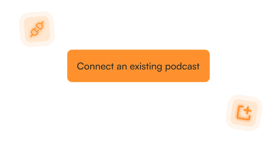 Connect your podcast